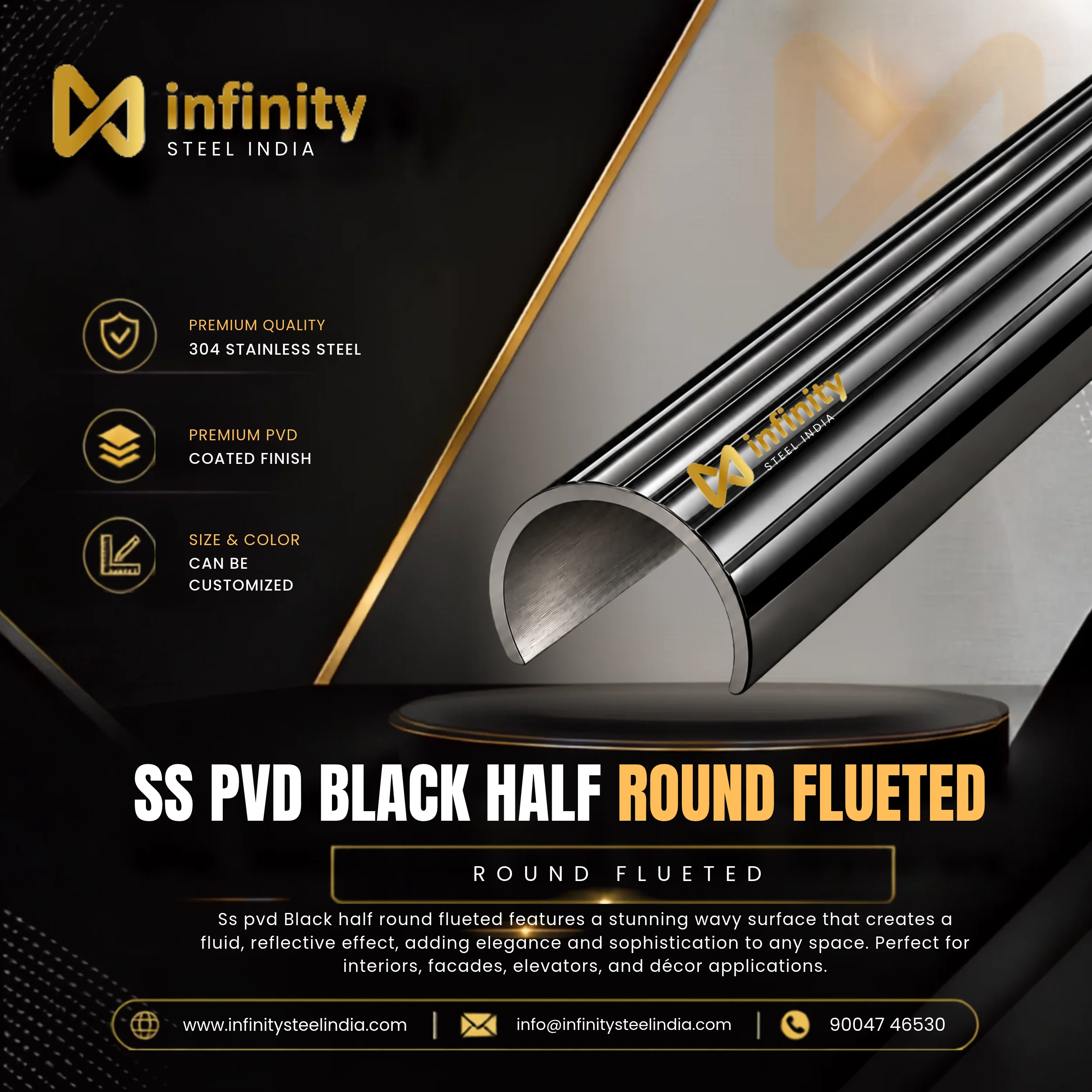 SS PVD Black Half Round Flueted, SS PVD Black Half Round Flueted Manufacturers, SS PVD Black Half Round Flueted Suppliers- Infinity Steel India