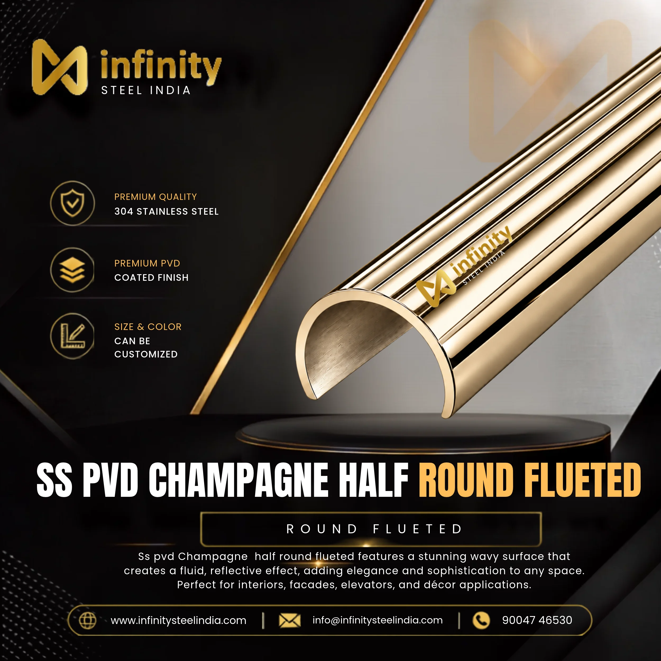 SS PVD Champagne Half Round Flueted, SS PVD Champagne Half Round Flueted Manufacturers, SS PVD Champagne Half Round Flueted Suppliers- Infinity Steel India