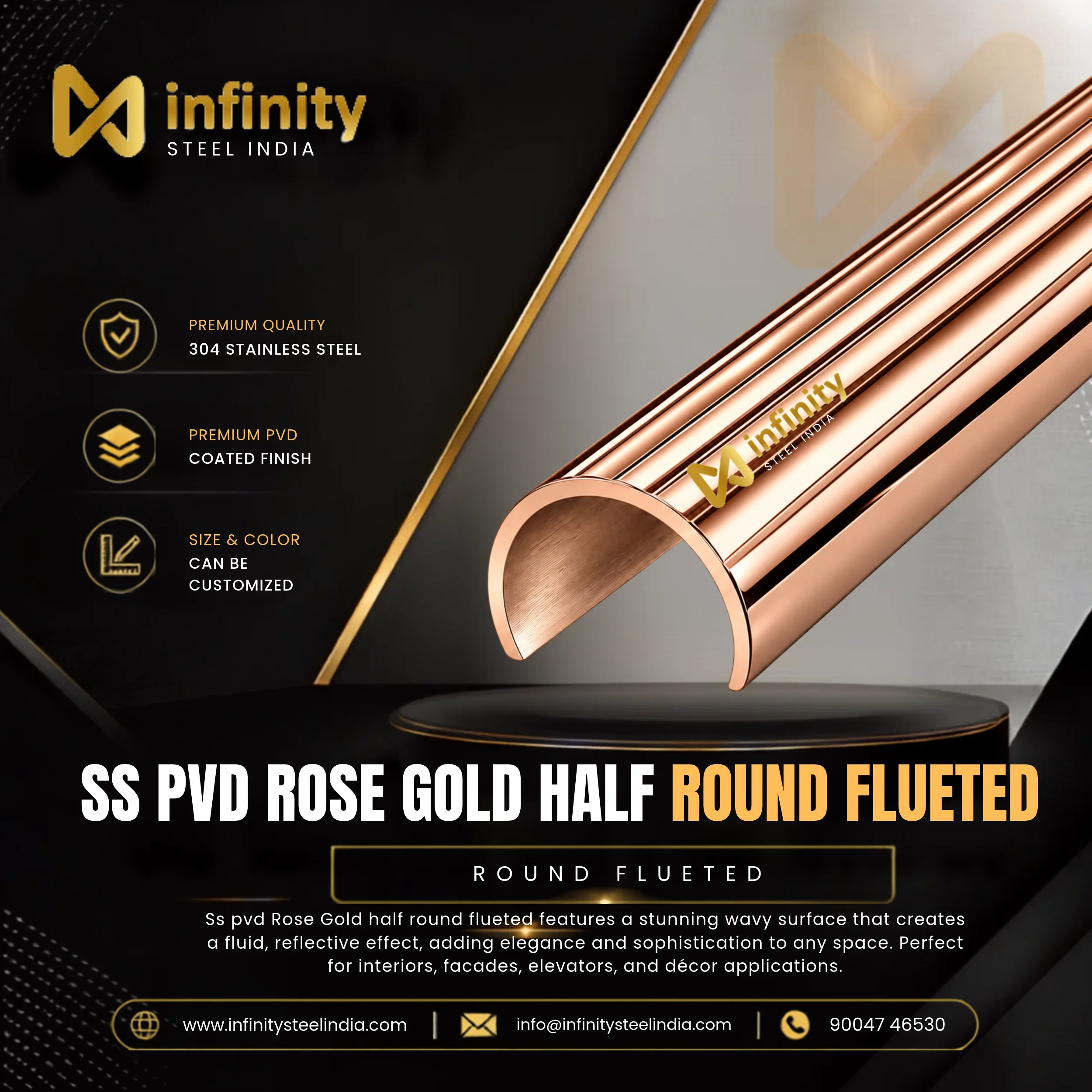 SS PVD Rose Gold Half Round Flueted, SS PVD Rose Gold Half Round Flueted Manufacturers, SS PVD Rose Gold Half Round Flueted Suppliers- Infinity Steel India