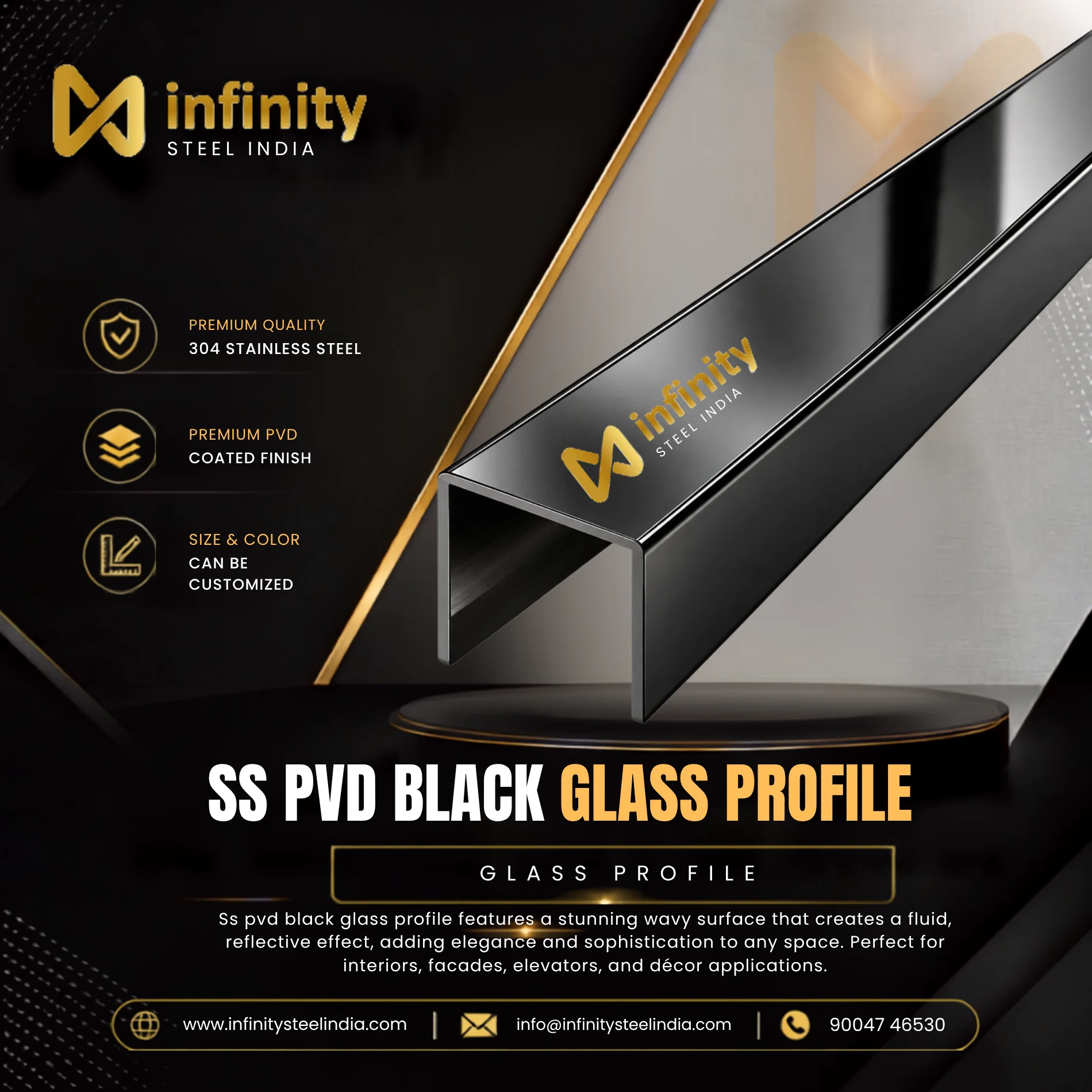 SS PVD Black Glass Profile, SS PVD Black Glass Profile Manufacturers, SS PVD Black Glass Profile Suppliers- Infinity Steel India