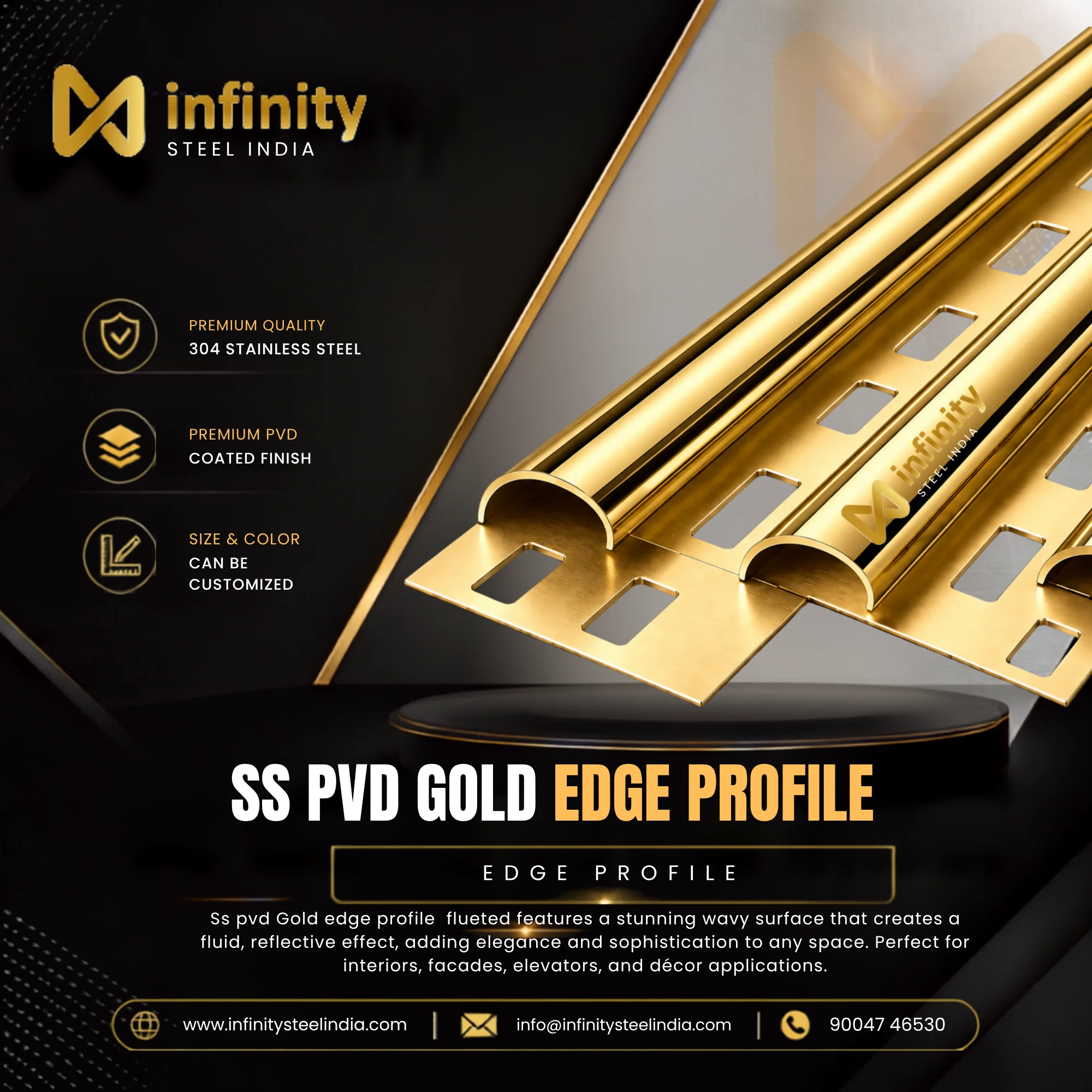 SS PVD Gold Edge Profile, S PVD Gold Edge Profile Manufacturers, SS PVD Gold Edge Profile Suppliers- Infinity Steel India
