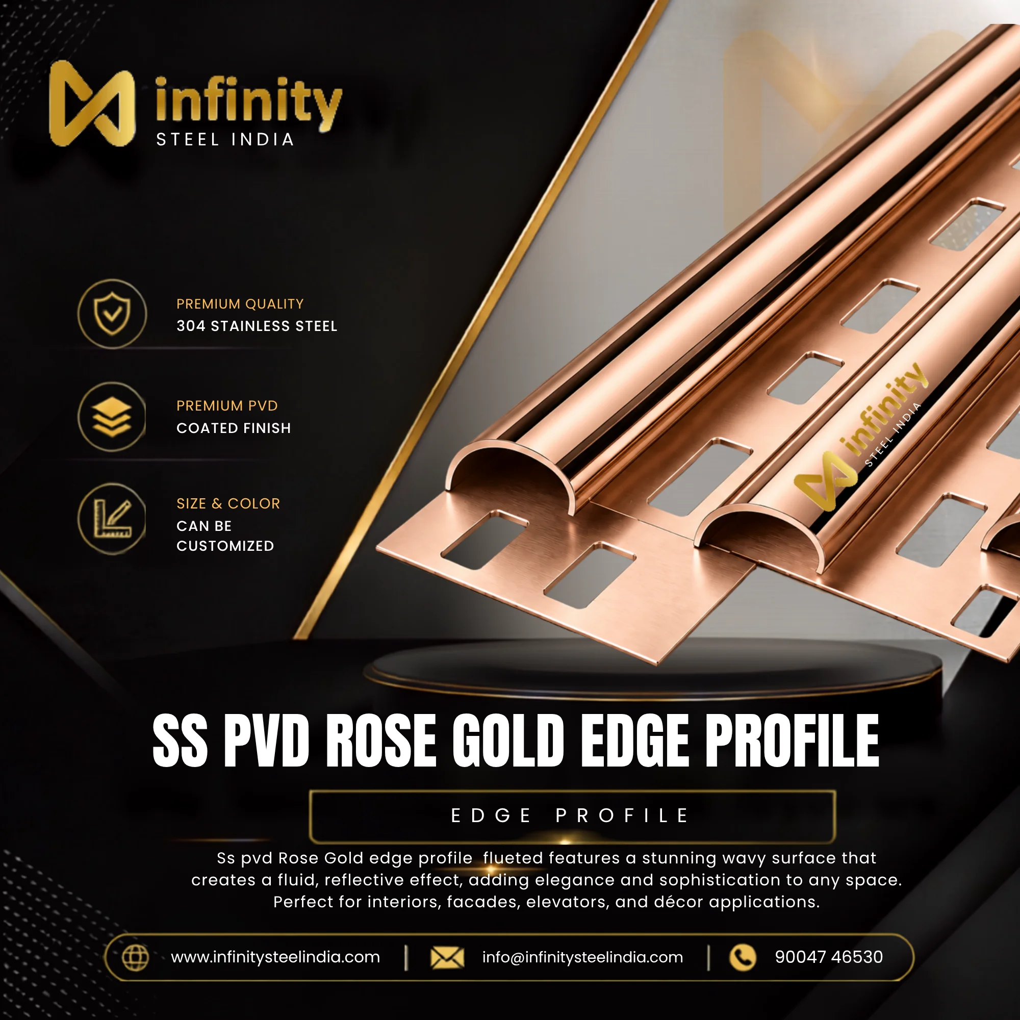SS PVD Rose Gold Edge Profile, SS PVD Rose Gold Edge Profile Manufacturers, SS PVD Rose Gold Edge Profile Suppliers- Infinity Steel India