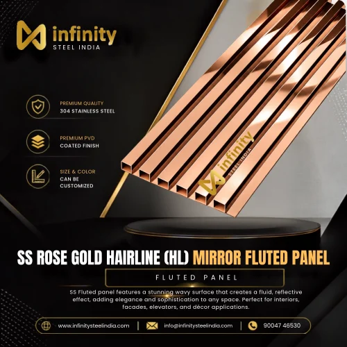 SS Rose Gold Hairline (HL) Mirror Fluted Panel, SS Rose Gold Hairline (HL) Mirror Fluted Panel Manufacturers, SS Rose Gold Hairline (HL) Mirror Fluted Panel Suppliers- Infinity Steel India