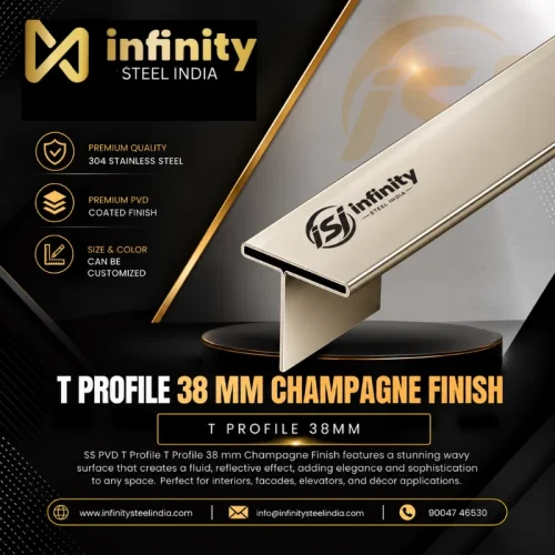 T Profile 38mm Champagne Finish